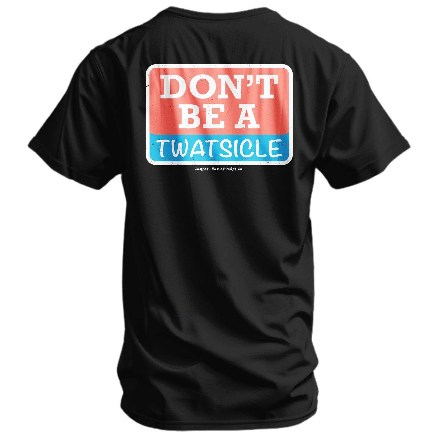 Don't Be A Twatsicle Men's T-Shirt - One Revolver Surfboards