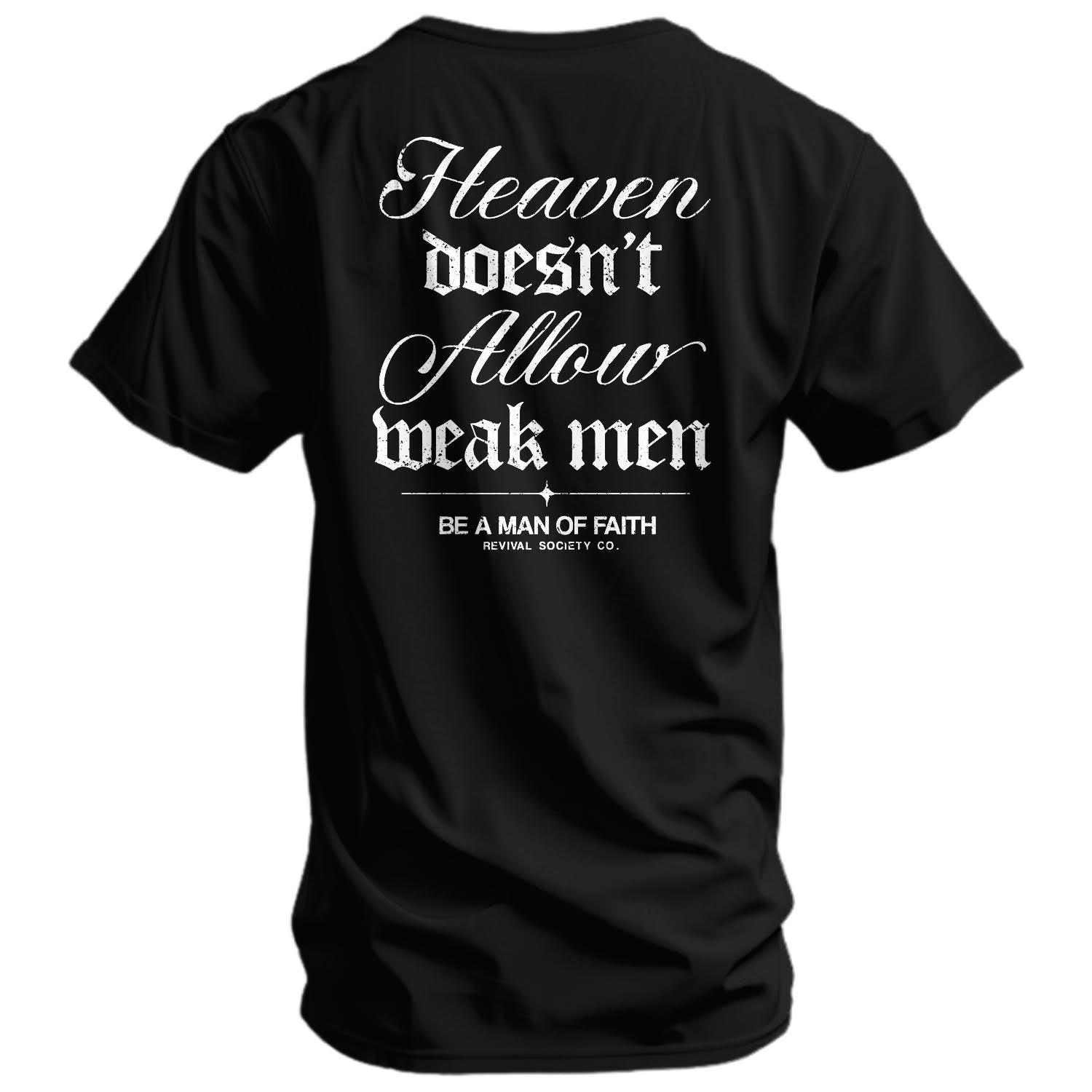 One Revolver Surfboards - Heaven Doesn't Allow Weak Men Men's T-Shirt GRAPHIC T-SHIRT