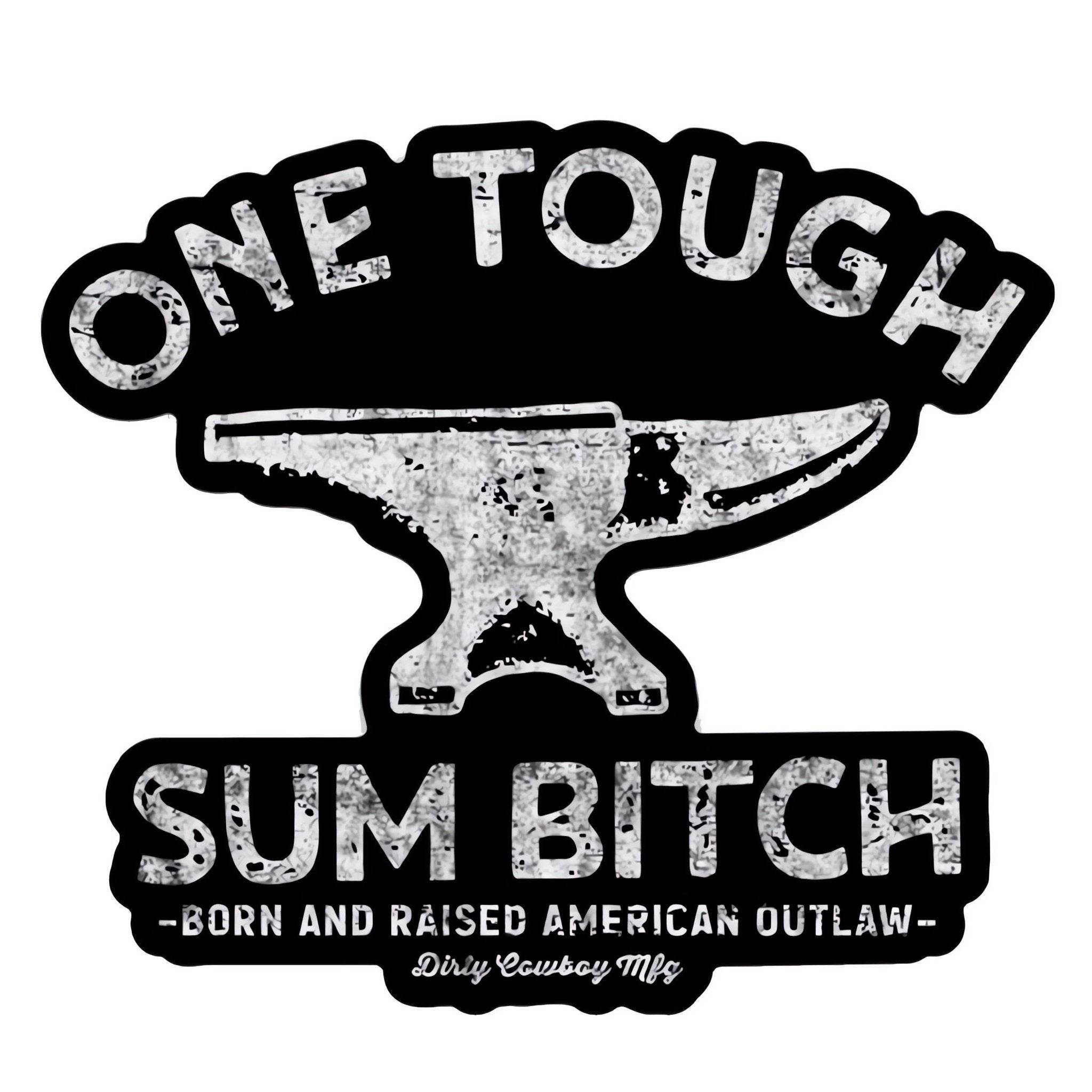 One Tough Sum Bitch Decal - One Revolver Surfboards