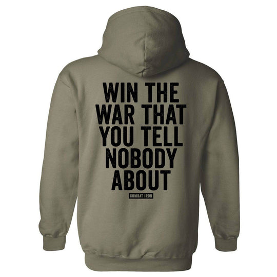 Win The War You Tell Nobody About Fleece Lined Hoodie - One Revolver Surfboards