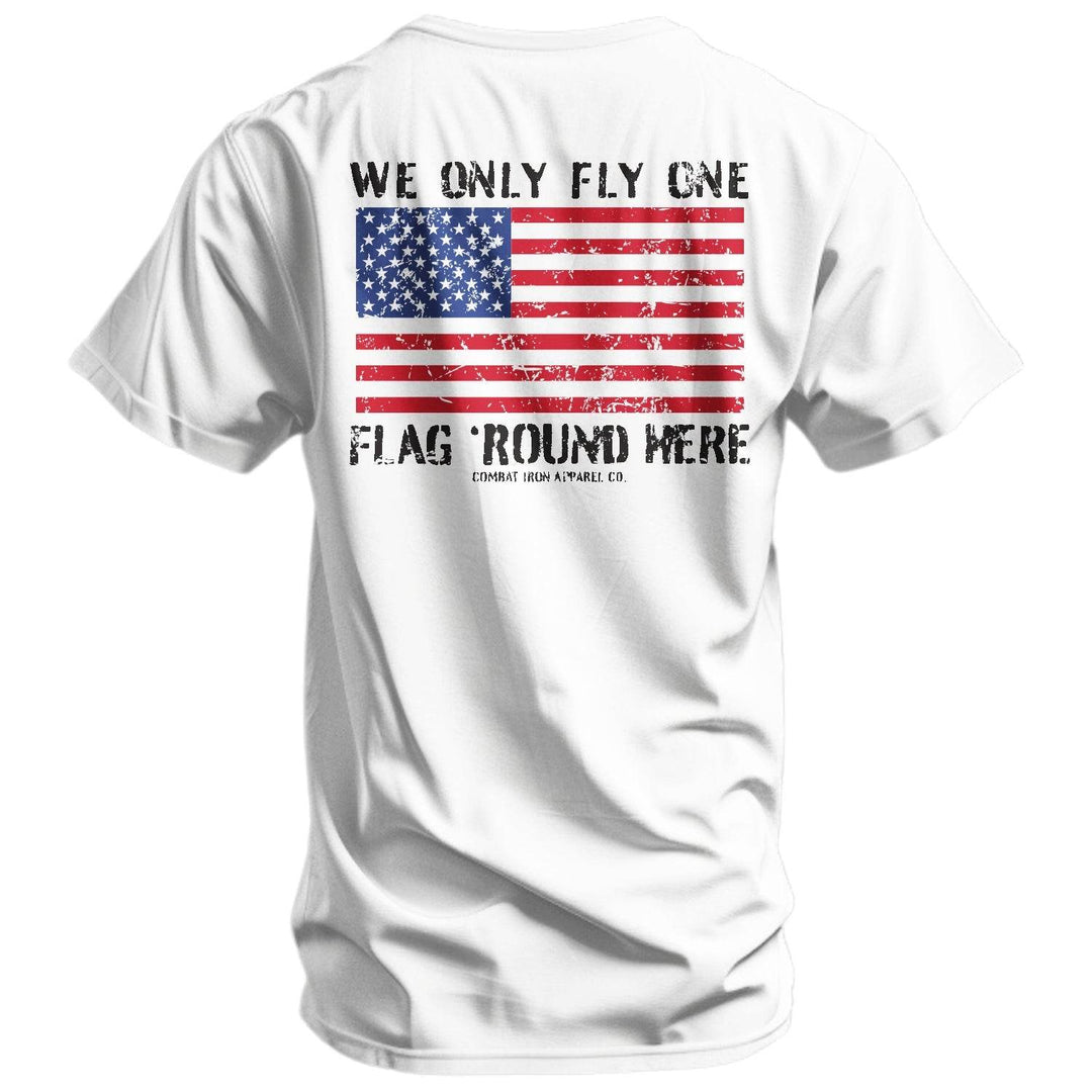 Only Flag We Fly 'Round Here Men's T-Shirt - One Revolver Surfboards