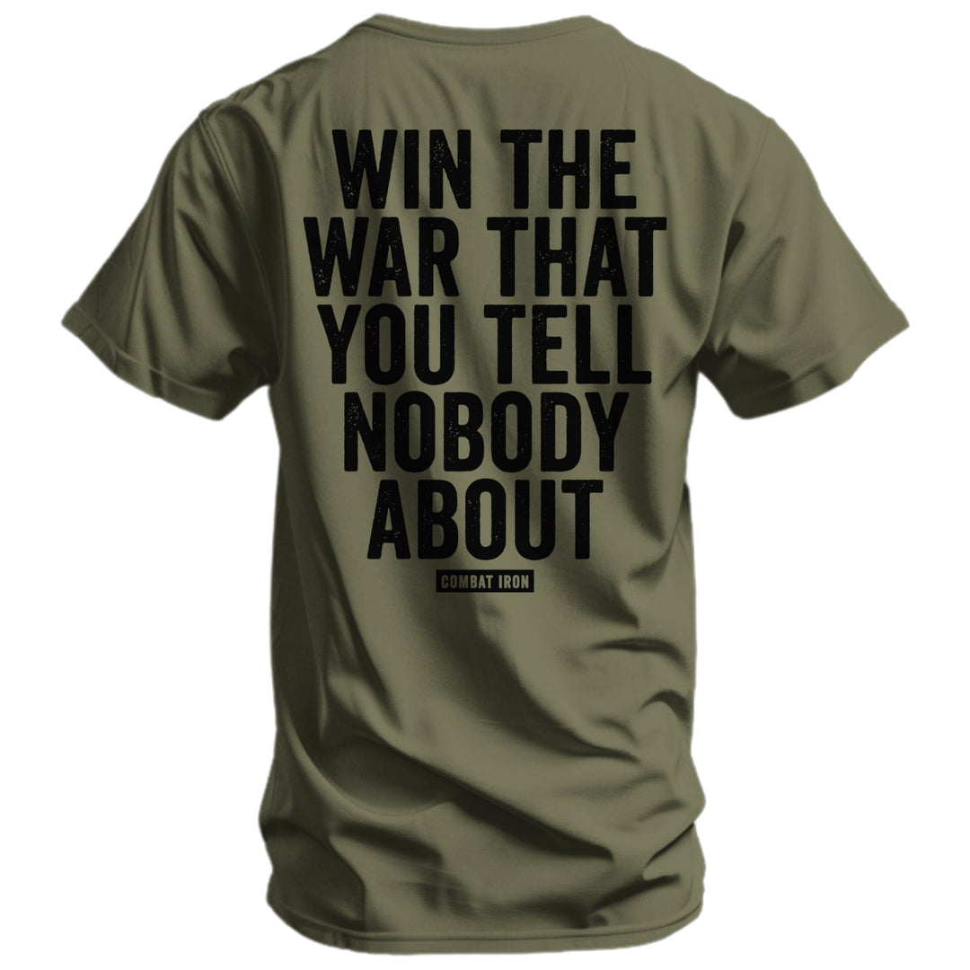 Win The War You Tell Nobody About Men&